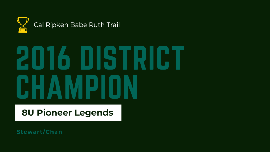 Pioneer Legends District Champion 2016